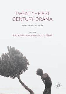 Front cover_Twenty-first Century Drama