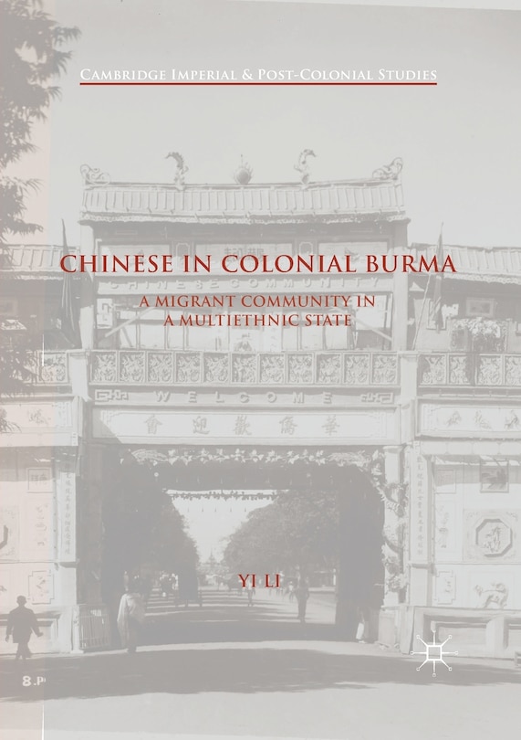 Front cover_Chinese In Colonial Burma