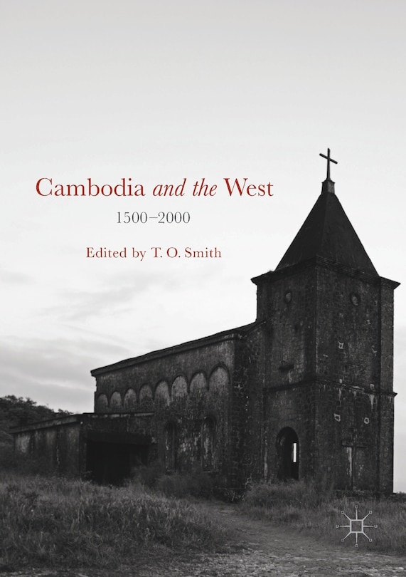 Front cover_Cambodia And The West, 1500-2000