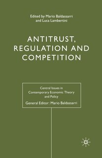 Front cover_Antitrust, Regulation And Competition