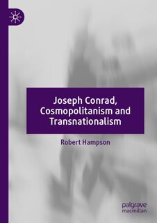 Couverture_Joseph Conrad, Cosmopolitanism and Transnationalism