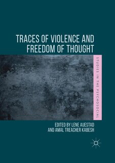 Front cover_Traces Of Violence And Freedom Of Thought