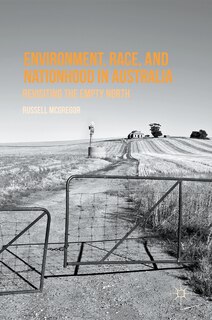 Couverture_Environment, Race, And Nationhood In Australia