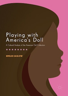 Front cover_Playing With America's Doll