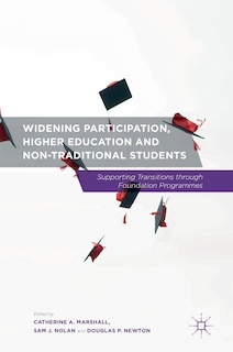 Front cover_Widening Participation, Higher Education And Non-traditional Students