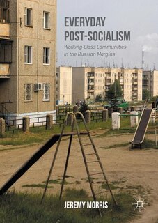 Front cover_Everyday Post-socialism