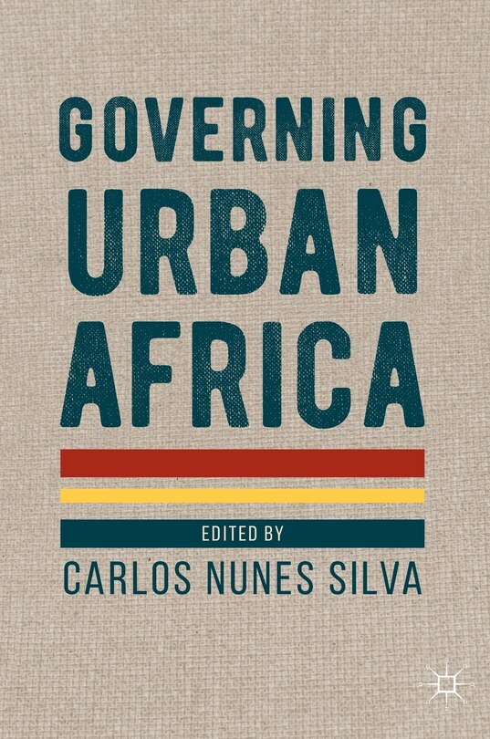 Front cover_Governing Urban Africa