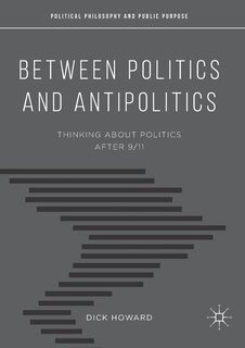Couverture_Between Politics And Antipolitics