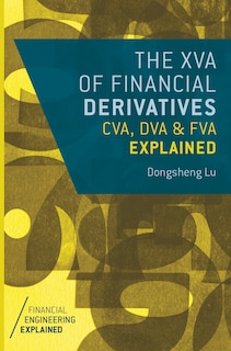 Front cover_The Xva Of Financial Derivatives