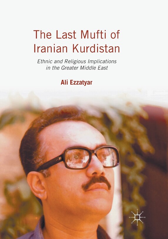 Front cover_The Last Mufti Of Iranian Kurdistan