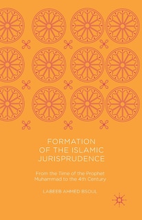 Front cover_Formation Of The Islamic Jurisprudence