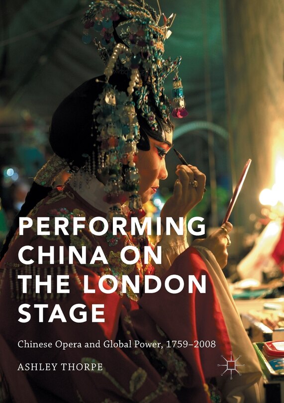 Couverture_Performing China On The London Stage
