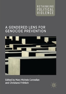 Front cover_A Gendered Lens For Genocide Prevention