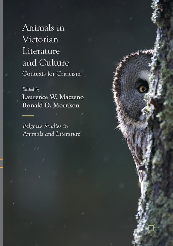 Front cover_Animals In Victorian Literature And Culture