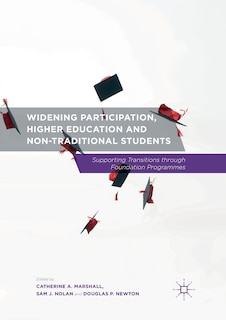 Front cover_Widening Participation, Higher Education And Non-traditional Students