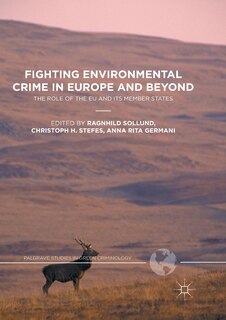 Front cover_Fighting Environmental Crime In Europe And Beyond