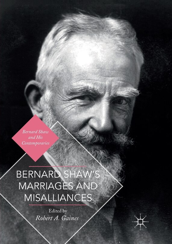 Front cover_Bernard Shaw's Marriages And Misalliances