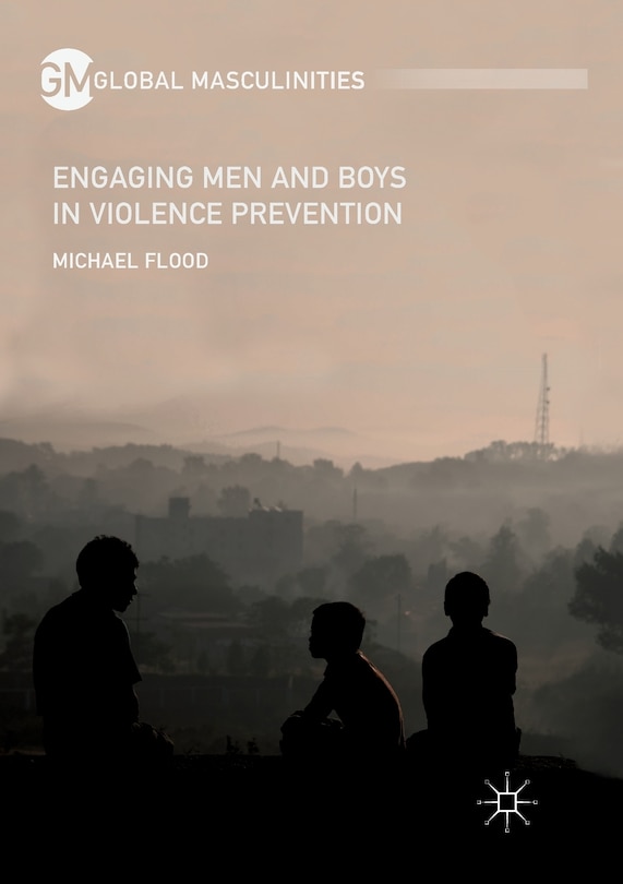 Front cover_Engaging Men And Boys In Violence Prevention