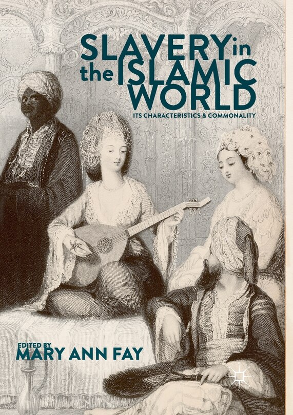 Front cover_Slavery In The Islamic World