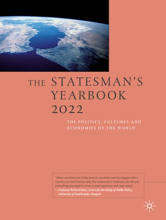 The Statesman's Yearbook 2022: The Politics, Cultures And Economies Of The World