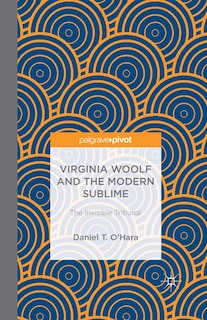 Front cover_Virginia Woolf And The Modern Sublime