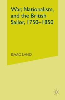 Front cover_War, Nationalism, and the British Sailor, 1750-1850