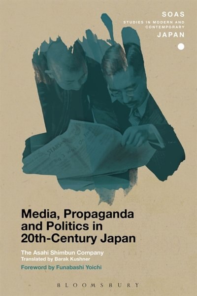 Front cover_Media, Propaganda and Politics in 20th-Century Japan