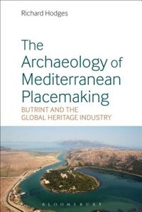 Couverture_The Archaeology of Mediterranean Placemaking