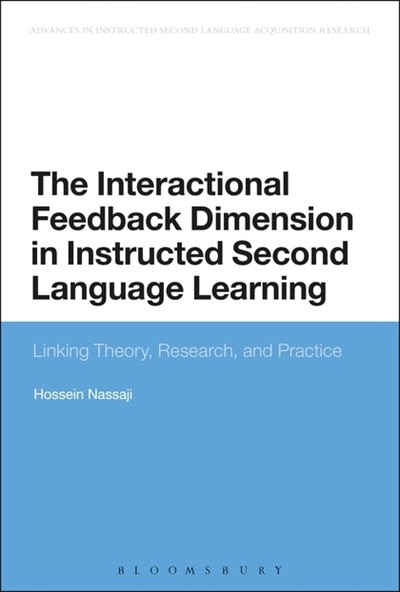 Front cover_The Interactional Feedback Dimension in Instructed Second Language Learning
