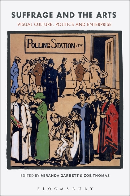 Front cover_Suffrage And The Arts