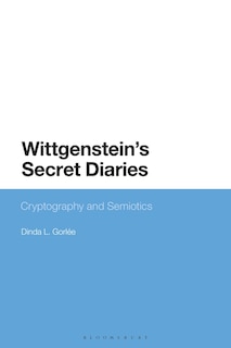 Wittgenstein's Secret Diaries: Semiotic Writing In Cryptography