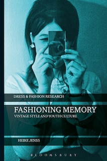 Front cover_Fashioning Memory