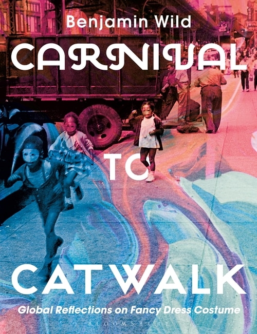Front cover_Carnival To Catwalk