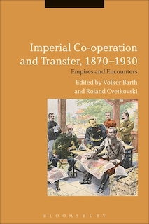 Front cover_Imperial Co-operation And Transfer, 1870-1930