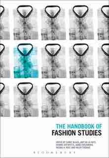 The Handbook Of Fashion Studies by Sandy Black