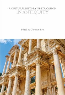 Couverture_A Cultural History of Education in Antiquity