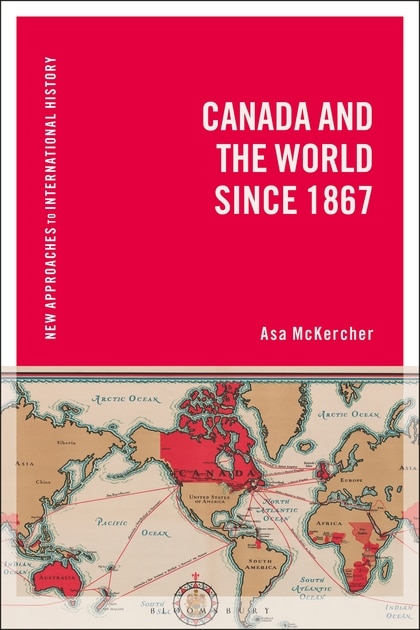 Front cover_Canada And The World Since 1867
