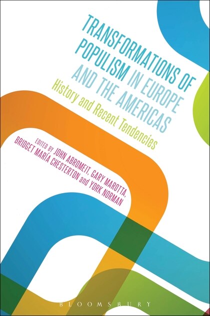 Front cover_Transformations Of Populism In Europe And The Americas