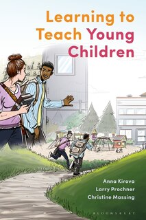 Learning To Teach Young Children: Theoretical Perspectives And Implications For Practice