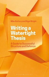 Front cover_Writing A Watertight Thesis