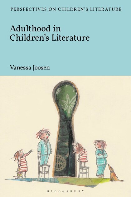 Front cover_Adulthood In Children's Literature