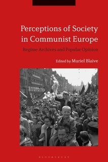 Front cover_Perceptions Of Society In Communist Europe