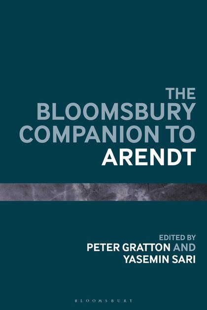 Front cover_The Bloomsbury Companion To Arendt