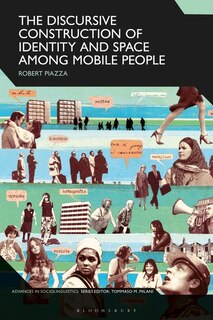Front cover_The Discursive Construction Of Identity And Space Among Mobile People