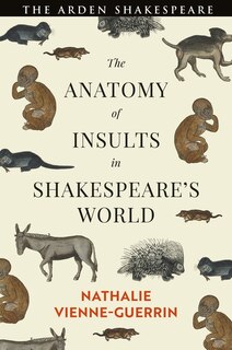 The Anatomy Of Insults In Shakespeare's World