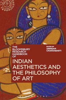 Front cover_The Bloomsbury Research Handbook Of Indian Aesthetics And The Philosophy Of Art