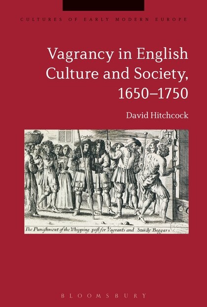 Couverture_Vagrancy In English Culture And Society, 1650-1750