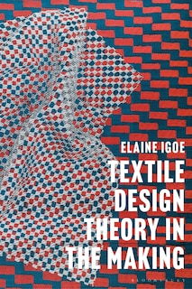 Front cover_Textile Design Theory In The Making