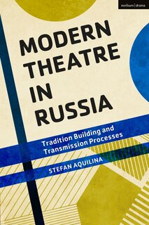 Front cover_Modern Theatre In Russia