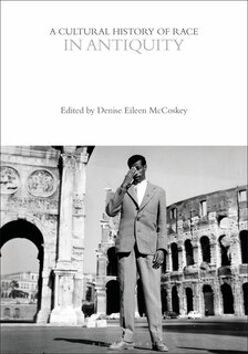 Couverture_A Cultural History of Race in Antiquity